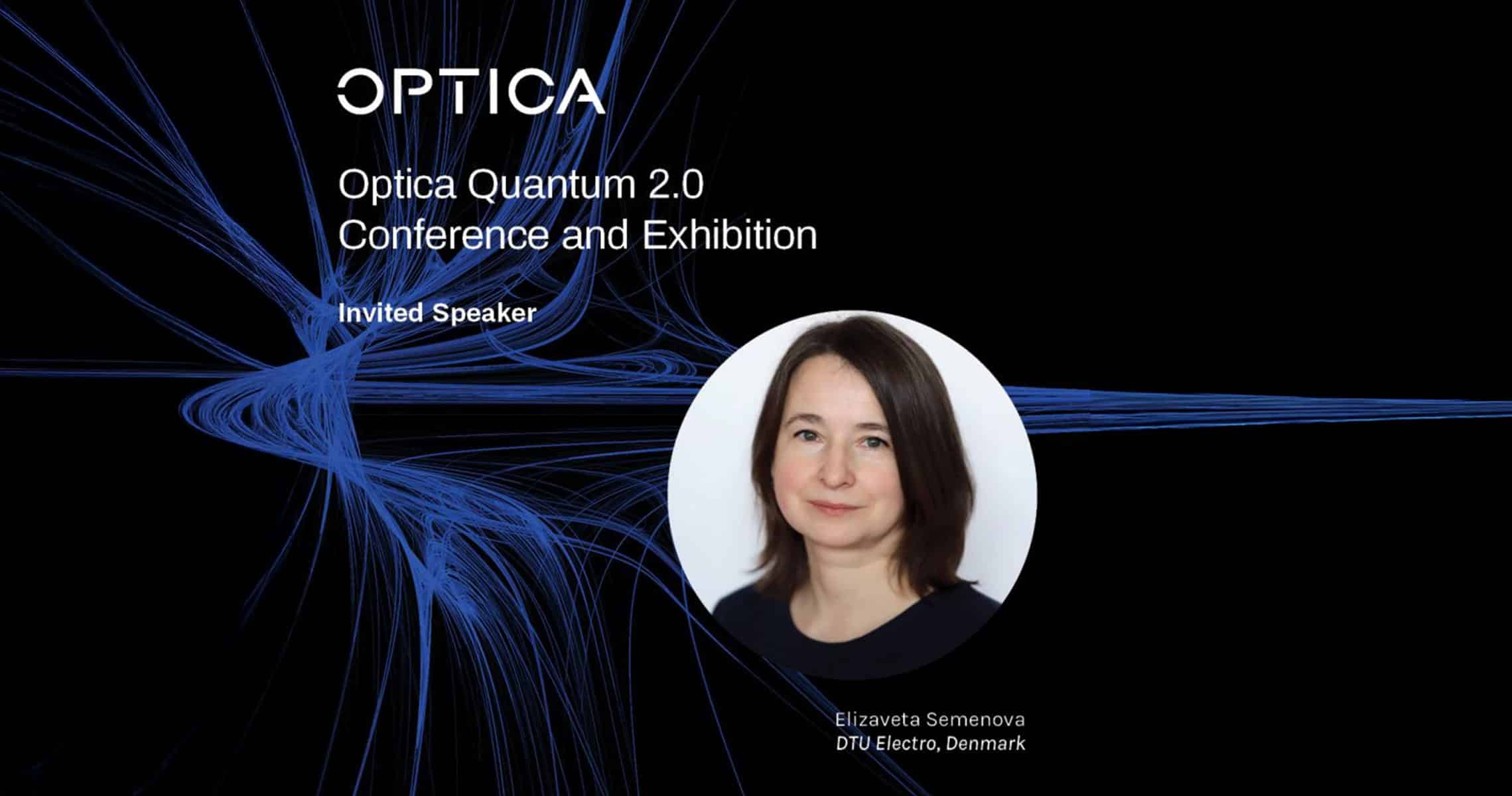 DTU presents at Optica Quantum 2.0 Conference 2024