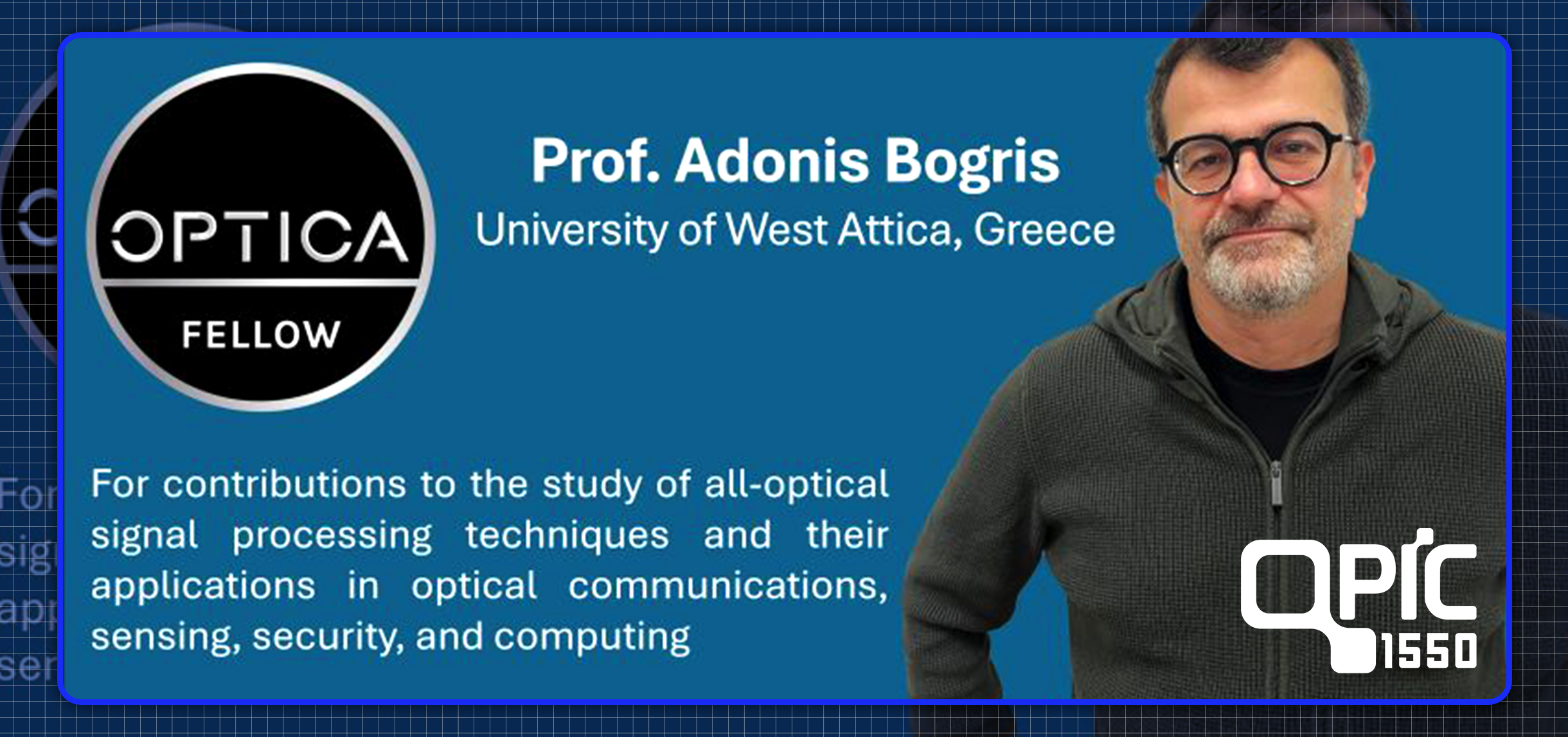 QPIC1550 partner Adonis Bogris named Optica 2025 Fellow