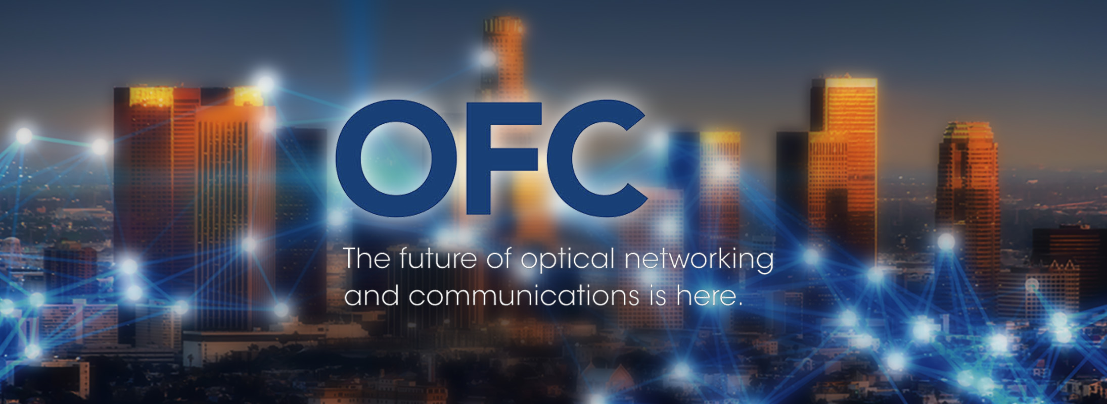 Optical Networking and Communications conference 2026
