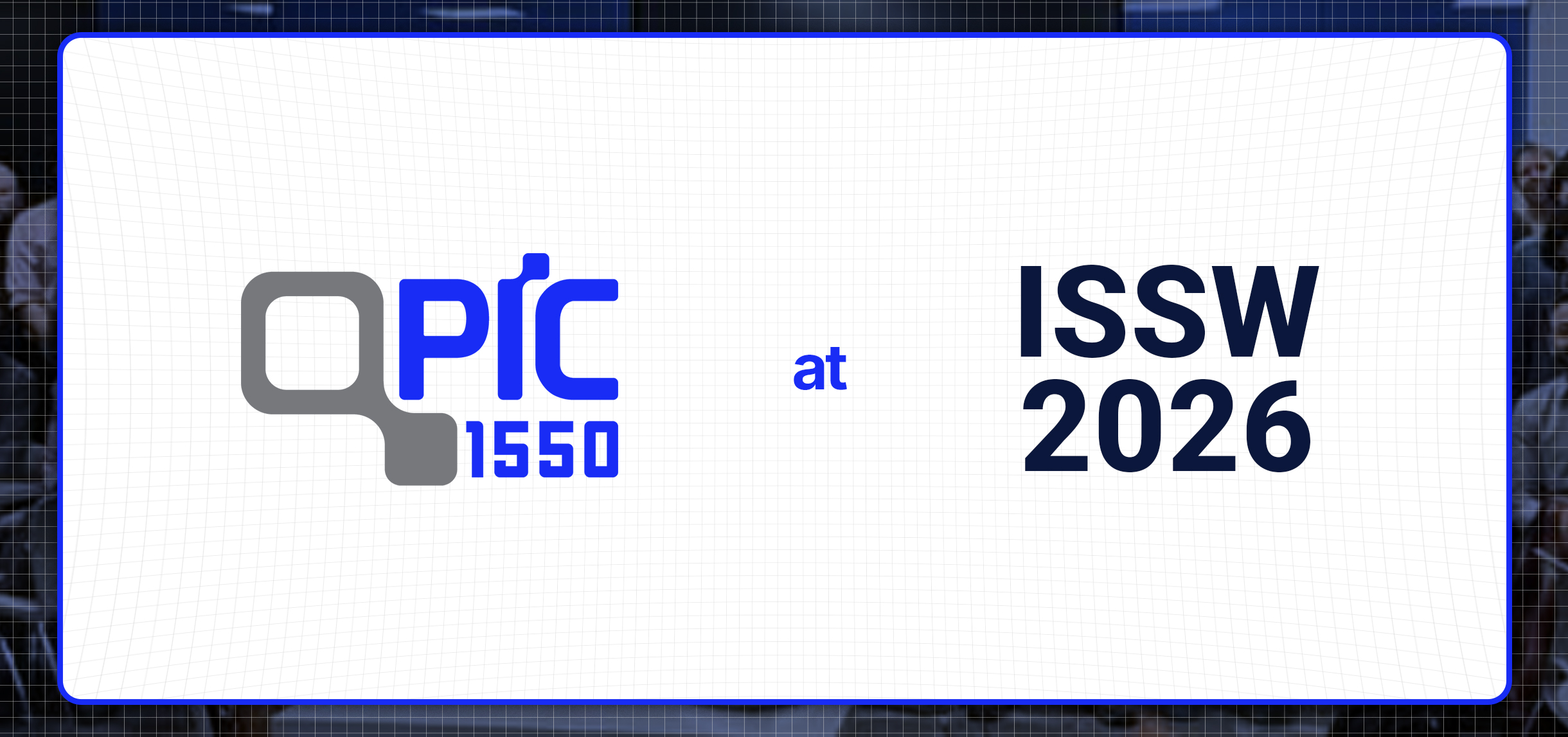 QPIC1550 Researchers Present SPAD Developments at ISSW2026