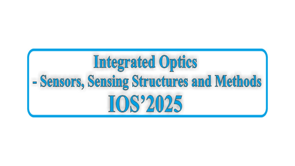 The 19th INTEGRATED OPTICS - SENSORS, SENSING STRUCTURES and METHODS